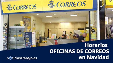 Horarios de las oficinas de correos de toda España.